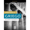 Aprendiendo El Griego del Nuevo Testamento - Paperback