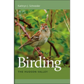 Birding the Hudson Valley - Paperback