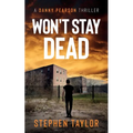 Won't Stay Dead - Paperback