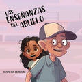 Las Enseñanzas del Abuelo - Paperback