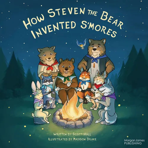 How Steven the Bear Invented s'Mores - Paperback