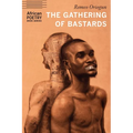 The Gathering of Bastards - Paperback