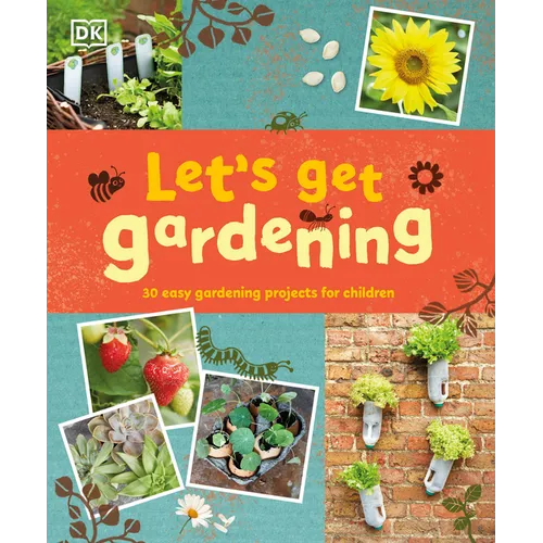 Let's Get Gardening - Hardcover