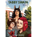 Tabby Swain: a Monster-Boy Bromance - Hardcover
