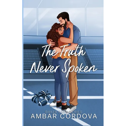 The Truth Never Spoken - Illustrated version: Special Edition - Paperback