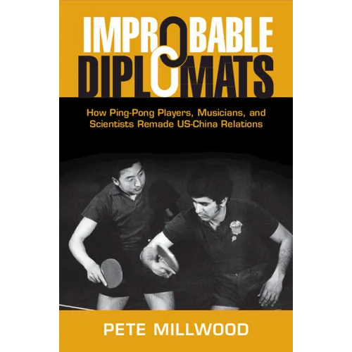 Improbable Diplomats