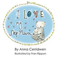 I Love My Step Mum - Paperback