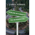 Problems with Benefits: The 180 Perspective - Paperback