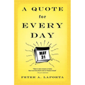 A Quote for Every Day - Paperback