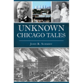 Unknown Chicago Tales - Paperback