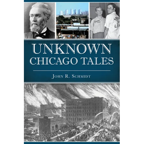 Unknown Chicago Tales - Paperback