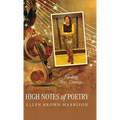 High Notes of Poetry: Finding Your Courage - Hardcover