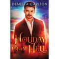 The Holiday From Hell - Paperback