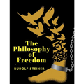 The Philosophy of Freedom - Paperback