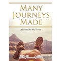 Many Journeys Made: A Journal for My Travels - Paperback