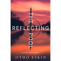 The Reflecting Pool - Paperback