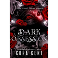 Dark Obsession: A Dark Student Teacher Romance - Paperback