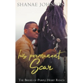 His Permanent Scar - Paperback
