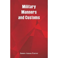 Military Manners and Customs
