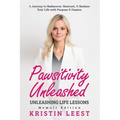 Pawsitivity Unleashed: Unleashing Life Lessons Memoir Edition - Paperback