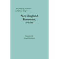"Wasteing my Substance by Riotous living": New-England Runaways, 1778-1783