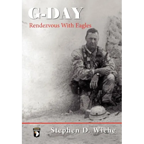 G-Day, Rendezvous with Eagles - Hardcover