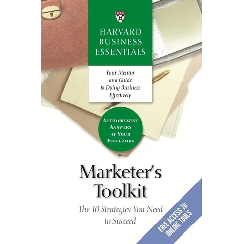 Marketer's Toolkit: The 10 Strategies You Need to Succeed - Paperback