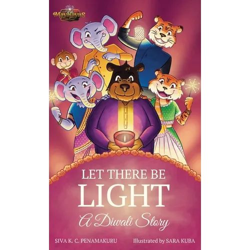 LET THERE BE LIGHT - A Diwali Story - Hardcover