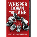 Whisper Down the Lane - Paperback
