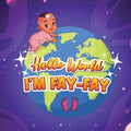 Hello World I'm Fay-Fay - Paperback