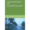 The Science of Climatology - Paperback