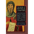 The Book of Mystical Chapters: Meditations on the Soul's Ascent, from the Desert Fathers and Other Early Christian Contemplatives - Paperback