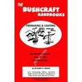 The Bushcraft Handbooks - Firemaking & Lighting