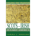 Chasing The Frontier: Scots-Irish in Early America