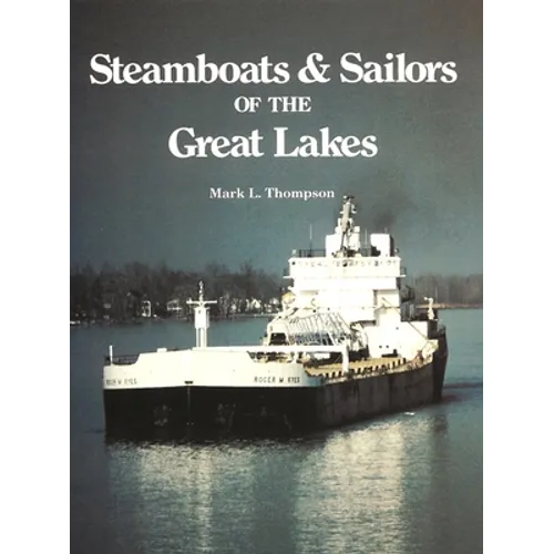 Steamboats and Sailors of the Great Lakes
