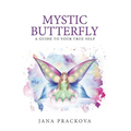 Mystic Butterfly: a guide to your true self - Hardcover
