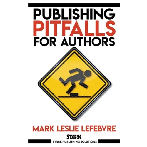 Publishing Pitfalls for Authors - Paperback
