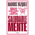 Saludable Mente / A Healthy Mind - Paperback