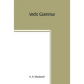 Vedic grammar - Paperback