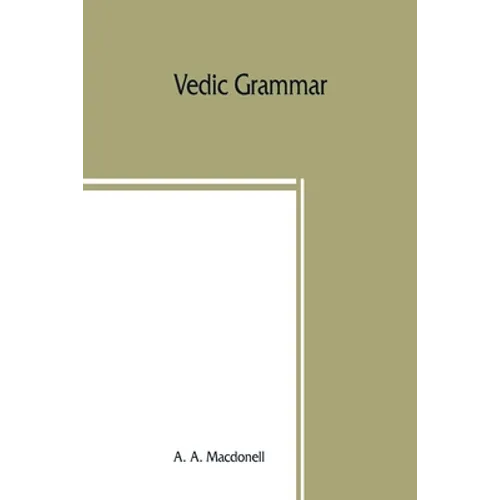 Vedic grammar - Paperback