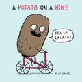 A Potato on a Bike - Board Book