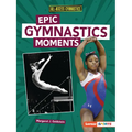 Epic Gymnastics Moments - Paperback