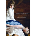 Until She Goes No More - Paperback