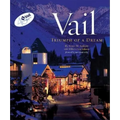 Vail: Triumph of a Dream - Paperback