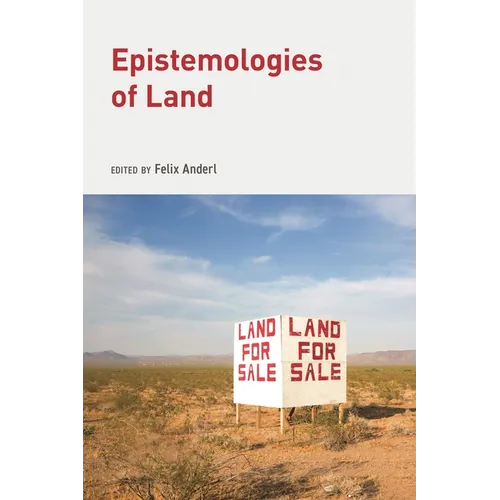 Epistemologies of Land - Hardcover