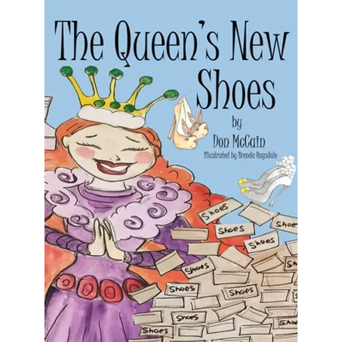 The Queen's New Shoes - Hardcover