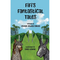 Fifi's Fantastical Tales - Paperback