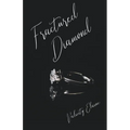 Fractured Diamond - Paperback