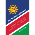 South Africa's Dreams: Ethnologists and Apartheid in Namibia - Paperback
