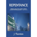 Repentance: Explained and Enforced - Paperback